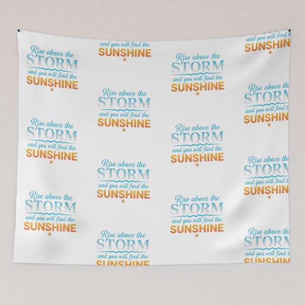 Item preview, Rise Above the Storm Find the Sunshine Motivational Quote designed and sold by DraftNDreamShop.