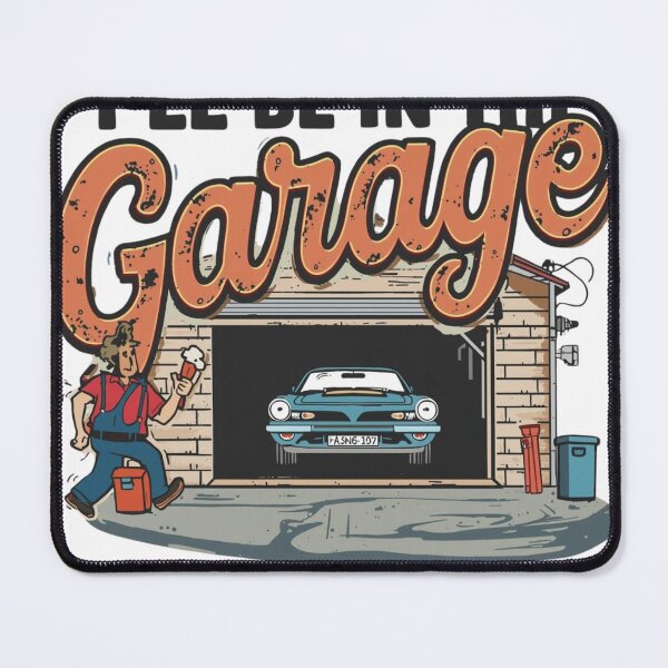 Item preview, I'll Be in the Garage | Funny Mechanic & Car Enthusiast T‑Shirt for DIY Builders and Tinkerers designed and sold by GAIDREDA.