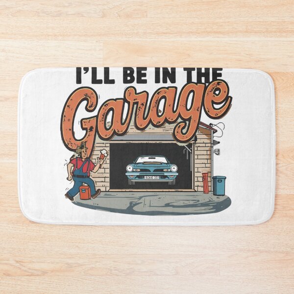 Item preview, I'll Be in the Garage | Funny Mechanic & Car Enthusiast T‑Shirt for DIY Builders and Tinkerers designed and sold by GAIDREDA.