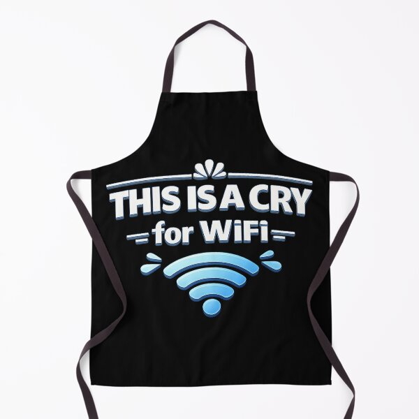 Item preview, This Is a Cry for WiFi – Funny Internet Humor Design designed and sold by AddictiveDesign.