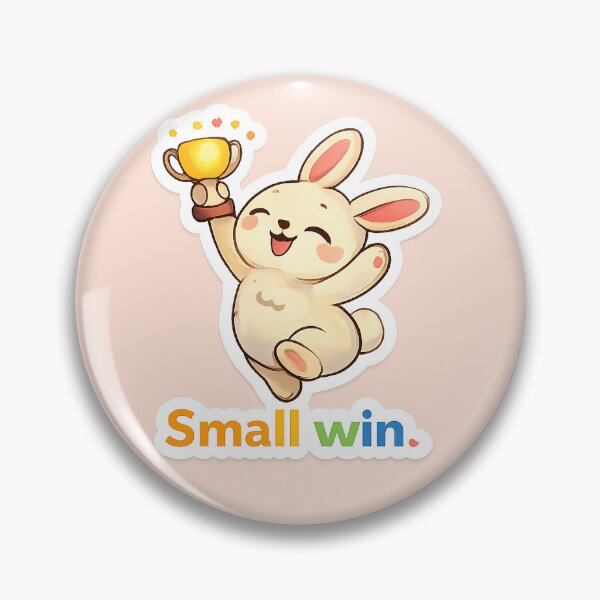 Item preview, Small Win Cute Bunny Trophy – Celebrate Little Victories Positive Quote designed and sold by Still Breathing Studio.