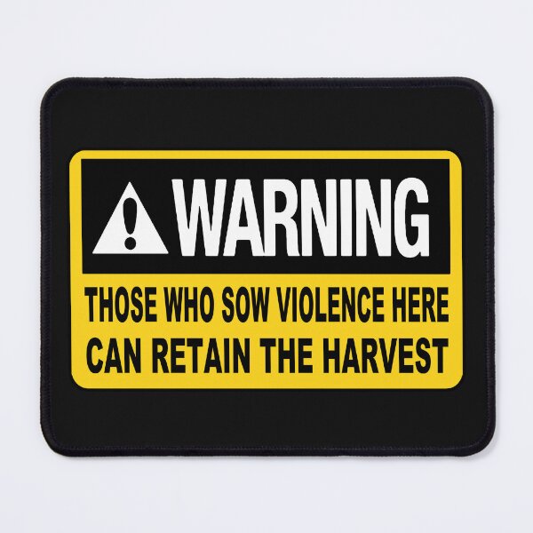 Item preview, Who Sow Violence Here;  designed and sold by StickerApe.