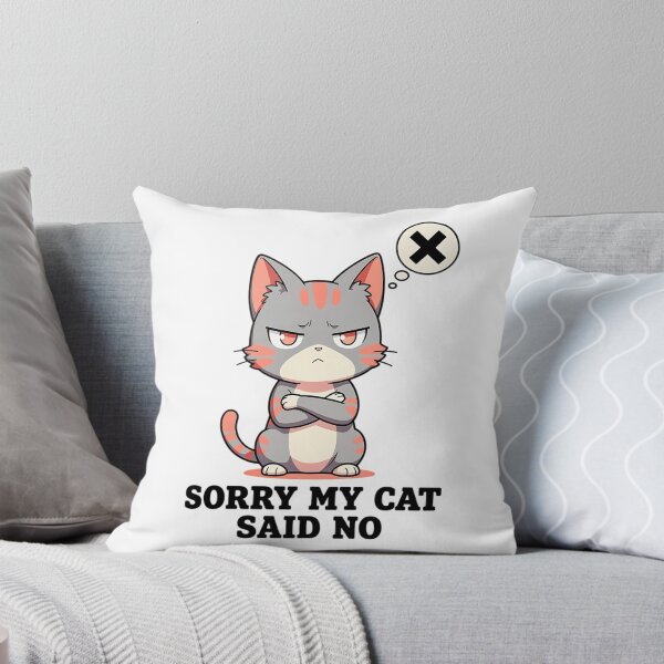Item preview, Sorry My Cat Said No Lo-Fi Anime Introvert Excuse Typography designed and sold by GiftsForge.