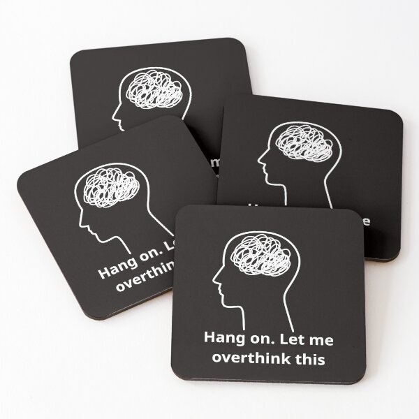 Item preview, Hang on. Let me overthink this designed and sold by Design5pro.
