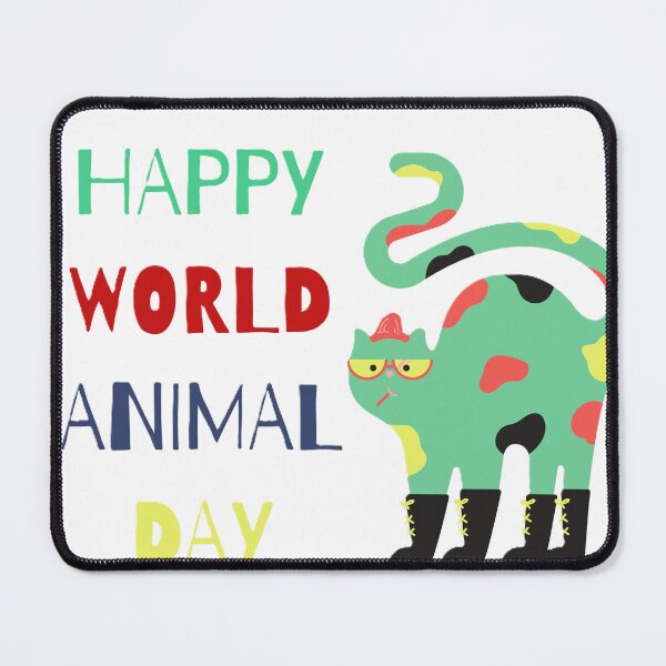 Item preview, HAPPY WORLD ANIMAL DAY designed and sold by MYTHICAL ME.