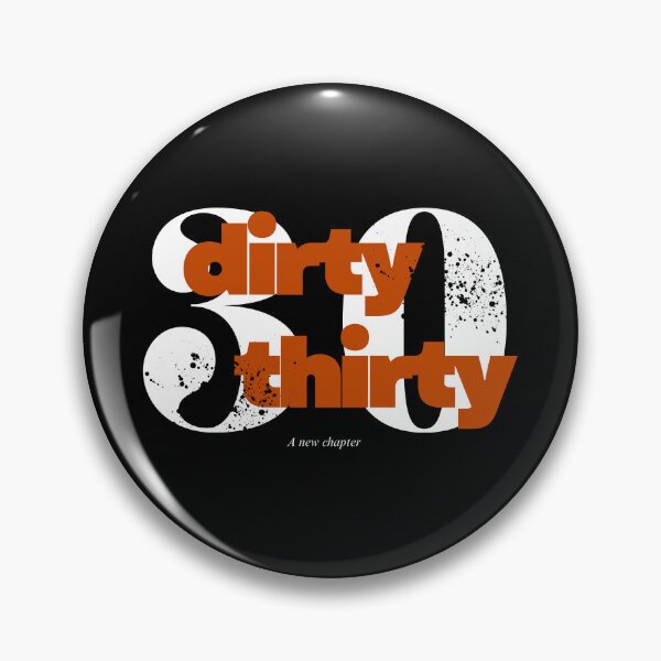 Item preview, dirty thirty, thirtieth birthday celebration party designed and sold by YOURTHINGZ.