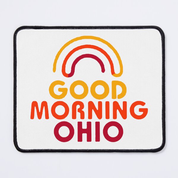 Item preview, Good Morning Ohio; Buckeye State; USA; designed and sold by StickerApe.
