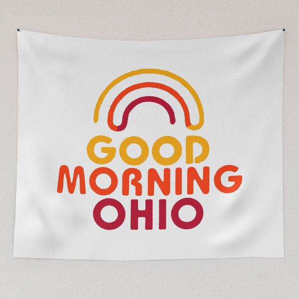Item preview, Good Morning Ohio; Buckeye State; USA; designed and sold by StickerApe.