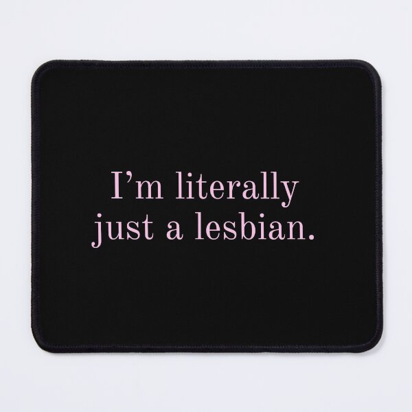 Item preview, I’m Literally Just a Lesbian – Minimalist Queer Pride Quote designed and sold by moonna designs.