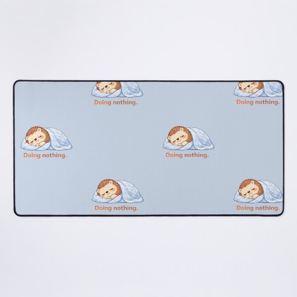Item preview, Doing Nothing Hedgehog – Cozy Lazy Mood Quote, Cute Self Care designed and sold by Still Breathing Studio.