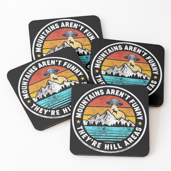 Item preview, Mountains aren't Funny They're Hill Areas designed and sold by gear-posters.