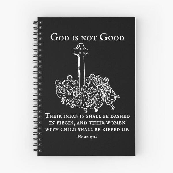 Item preview, God is not Good - Jesus loves the little children designed and sold by EvergreenRevolt.