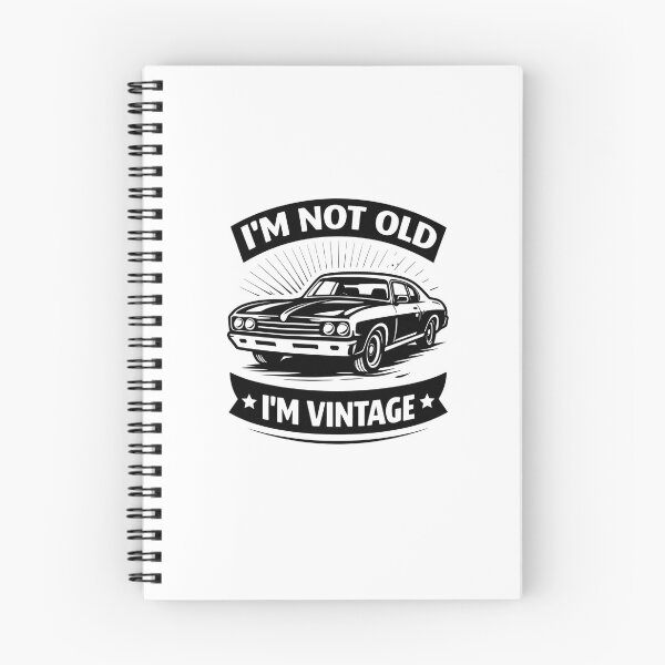 Item preview, I'm Not Old I'm Vintage – Funny vintage car saying for car fans & classic car lovers designed and sold by Hischers Solution.