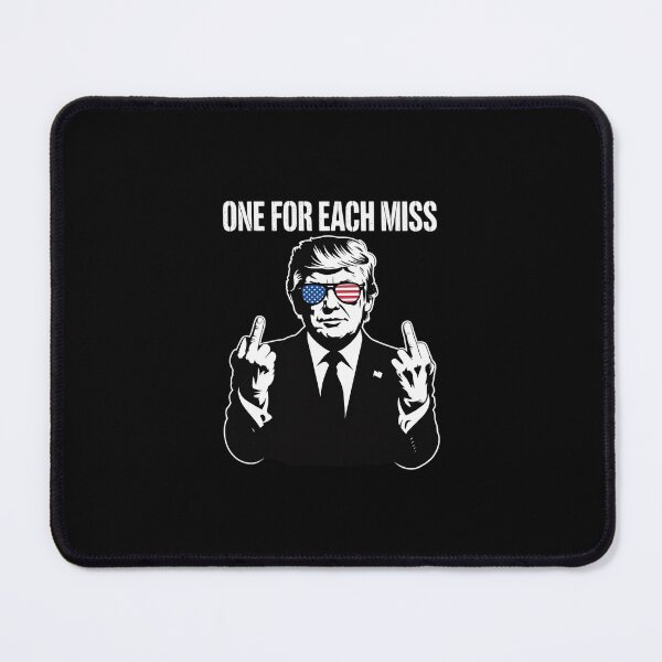 Item preview, Trump One For Each Miss designed and sold by SyntaxClaw.