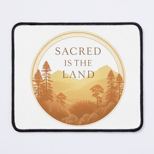 Item preview, Sacred is the Land designed and sold by RisingWolfStudio.