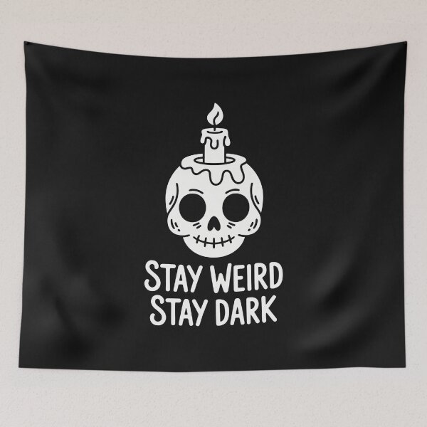 Item preview, Stay weird stay dark - skull, candle horror books and film lovers  designed and sold by Fantasy Cache.