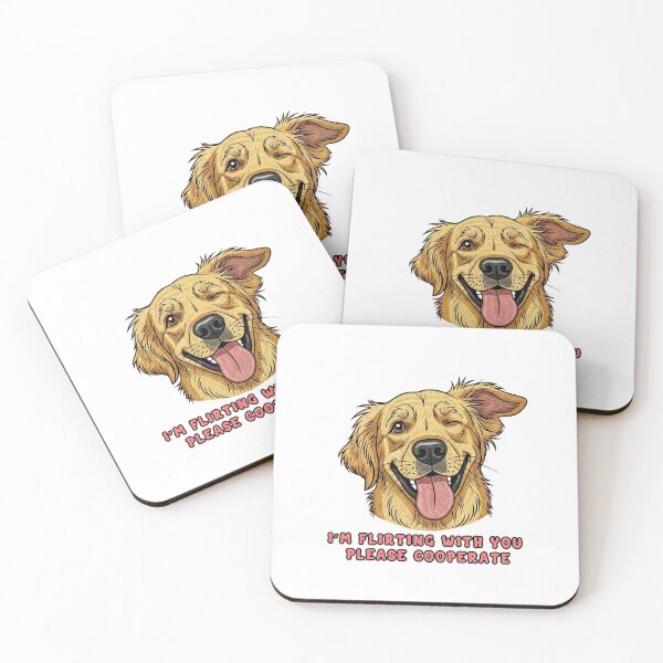Item preview, I'm Flirting With You Please Cooperate golden retriever designed and sold by TeeARTHY.