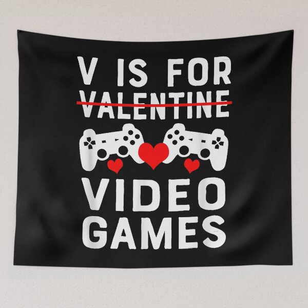 Item preview, V Is For Video Games Gamer Valentine's Day designed and sold by MerchDeviant.