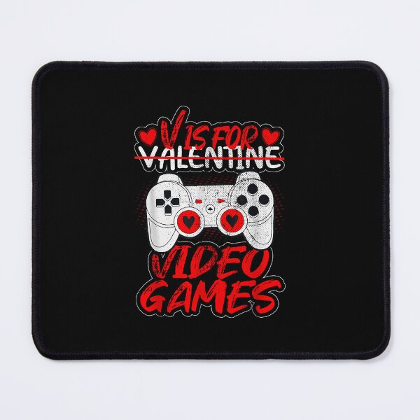 Item preview, V Is For Valentine Video Games Gamer Lover designed and sold by MerchDeviant.