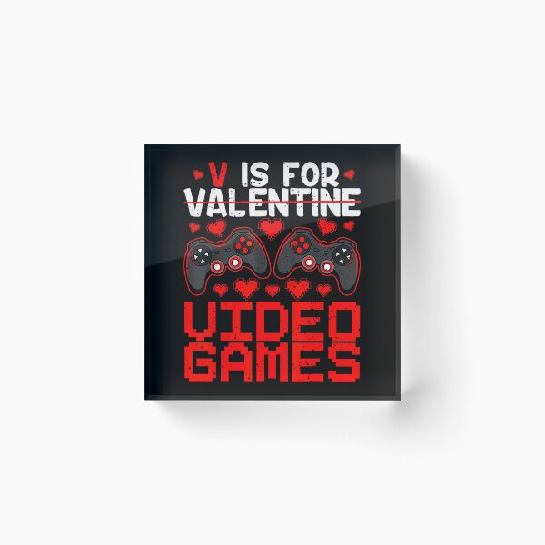 Item preview, V Is For Valentine Video Games Gamer Lover designed and sold by MerchDeviant.