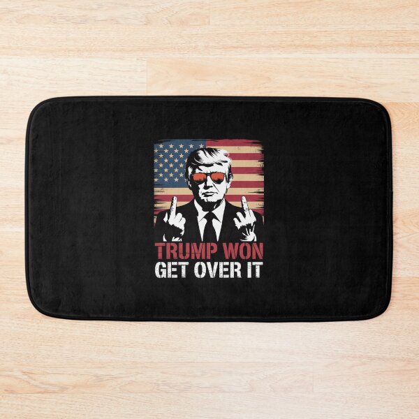 Item preview, Trump Won Get Over It Patriotic Pro Trump Anti kamala 4 designed and sold by SyntaxClaw.