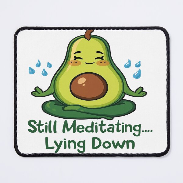 Item preview, Still Meditating… Lying Down – Cute Avocado Yoga Humor Cartoon Design designed and sold by RMTrendy.