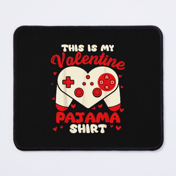 Item preview, This Is My Valentine Pajama Shirt Gamer designed and sold by MerchDeviant.