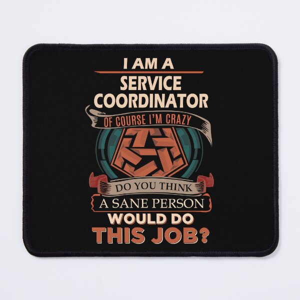 Item preview, Service Coordinator designed and sold by vanejamofedau.