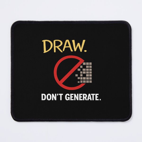 Item preview, Draw Don’t Generate – Anti AI Artist Statement Design designed and sold by Planthem.