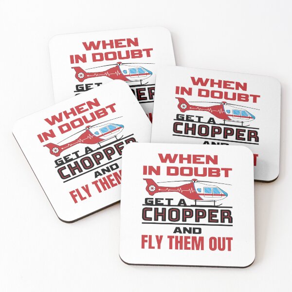 Item preview, Flight Paramedic Medic When In Doubt Get a Chopper and Fly Them Out designed and sold by jaygo.