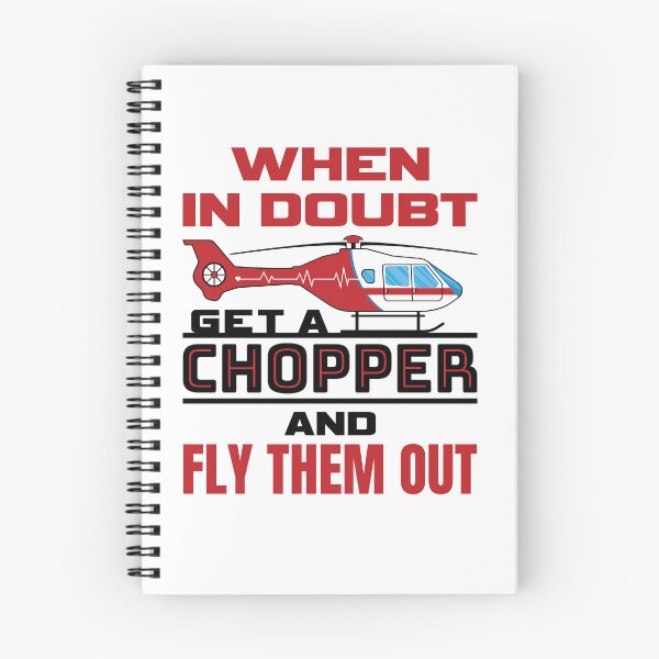 Item preview, Flight Paramedic Medic When In Doubt Get a Chopper and Fly Them Out designed and sold by jaygo.