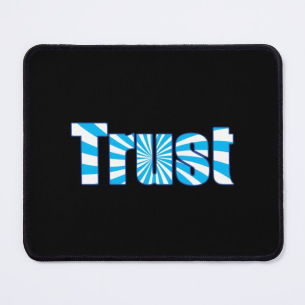 Item preview, Trust Typography Design – Universal States of Mind Affirmation Art designed and sold by Electric Mystic Art Merch.
