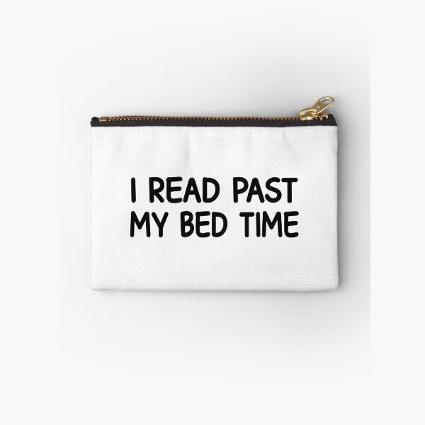 Item preview, I read past my bed time designed and sold by designing01Ar3.