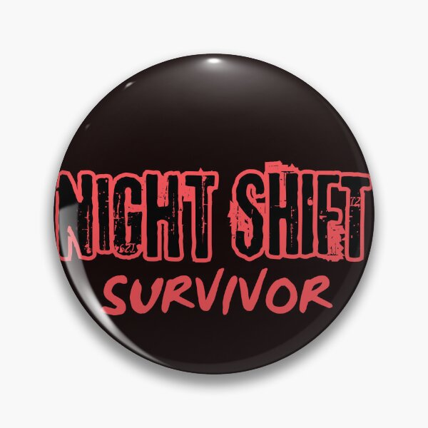 Item preview, Night Shift Survivor designed and sold by TwoMagpiesShop.