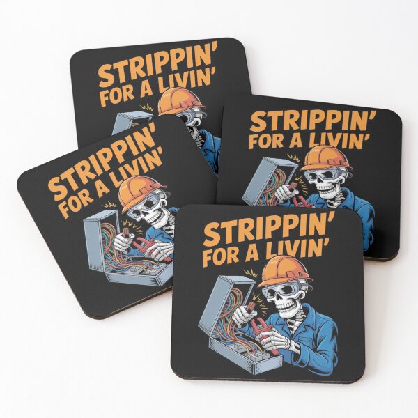 Item preview, Strippin' For A Livin' Funny Skeleton Electrician Lover, Trippin' For A Livin', Electrical Engineer designed and sold by Dabbing Turtle Designs.