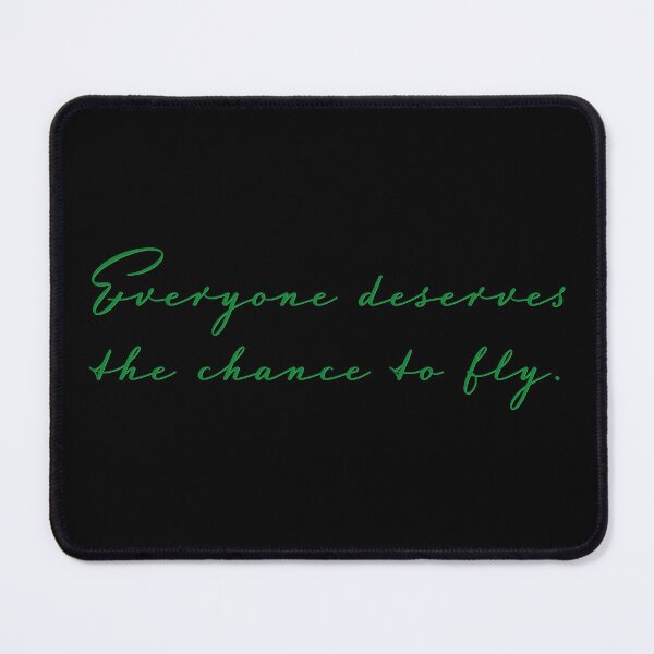 Item preview, Everyone Deserves the Chance to Fly designed and sold by sillyjess.