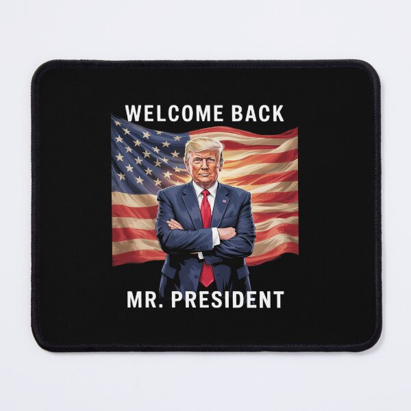 Item preview, Welcome Back Mr President Donald Trump Inauguration Day 2025 designed and sold by MarkLeedsArt.