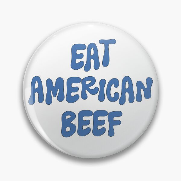 Item preview, EAT AMERICAN BEEF-BLUE designed and sold by kenzandkind.