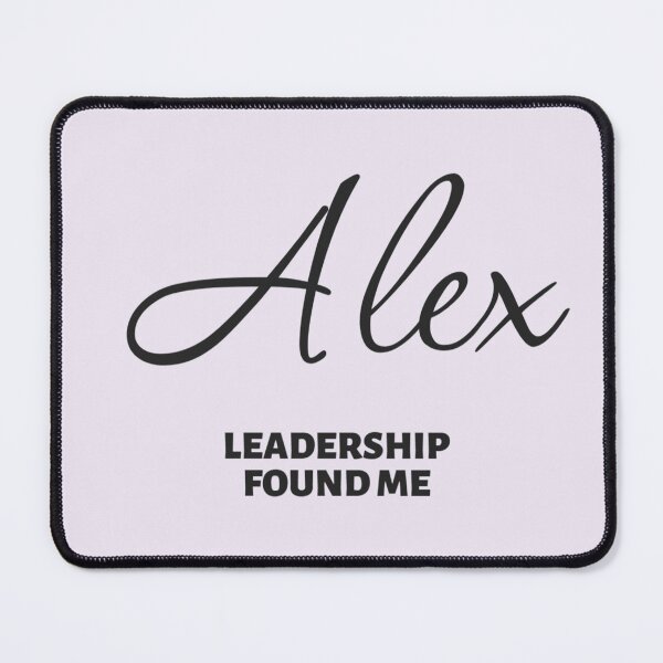 Item preview, Named Into It – ✨ALEX✨ Leadership Found Me designed and sold by WheelieGdArt.