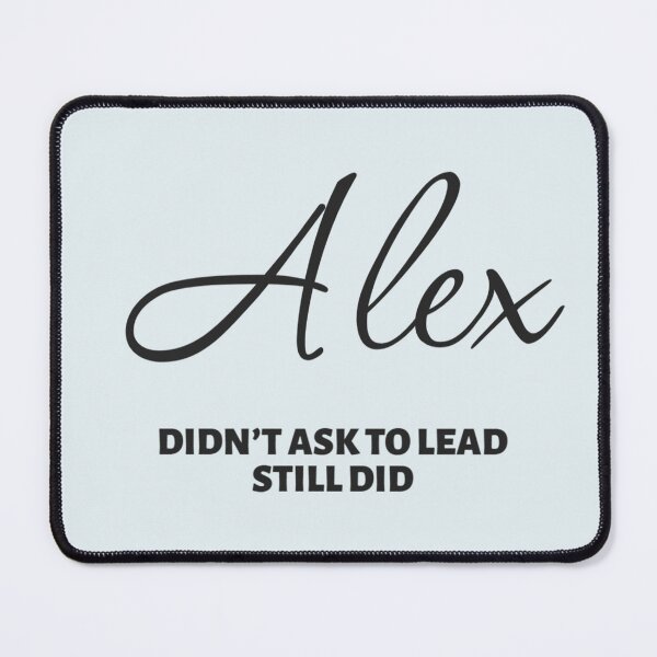 Item preview, Named Into It – ✨ALEX✨ Still Didn’t Ask designed and sold by WheelieGdArt.