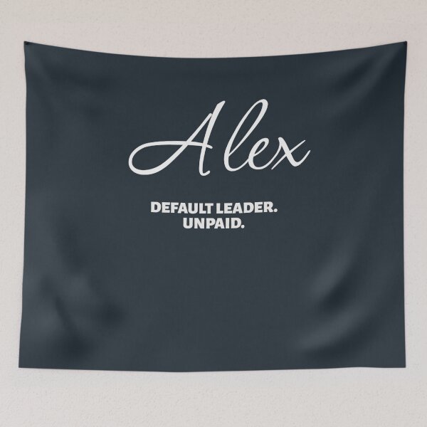 Item preview, Named Into It – ✨ALEX✨ Default Leader designed and sold by WheelieGdArt.