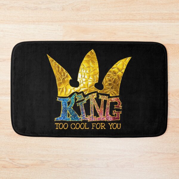 Item preview, King too cool for you designed and sold by ARIVONTEE.