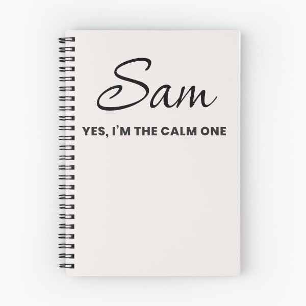 Item preview, Named Into It – ✨SAM✨ Calm by Default designed and sold by WheelieGdArt.