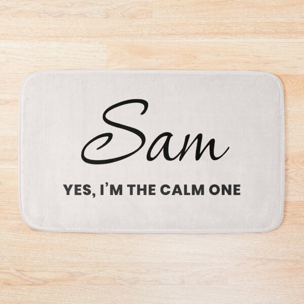 Item preview, Named Into It – ✨SAM✨ Calm by Default designed and sold by WheelieGdArt.