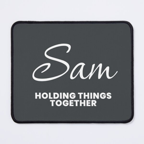 Item preview, Named Into It – ✨SAM✨ Holding It Together designed and sold by WheelieGdArt.