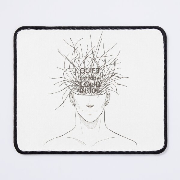 Item preview, Quiet Outside Loud Inside Overthinking Art designed and sold by Katzpy.