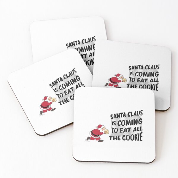 Item preview, Santa Claus Is Coming To Eat All The Cookies designed and sold by allogy.
