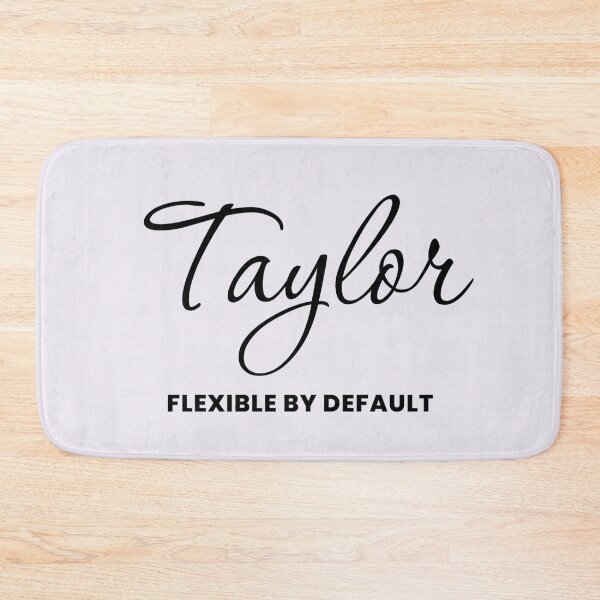 Item preview, Named Into It – ✨TAYLOR✨ Flexible by Default designed and sold by WheelieGdArt.