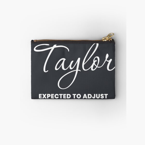 Item preview, Named Into It – ✨TAYLOR✨ Expected to Adjust designed and sold by WheelieGdArt.