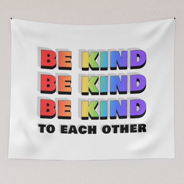 Item preview, Be Kind To Each Other designed and sold by mmrees.